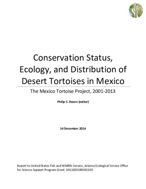 Conservation Status, Ecology, and Distribution of Desert Tortoises in Mexico