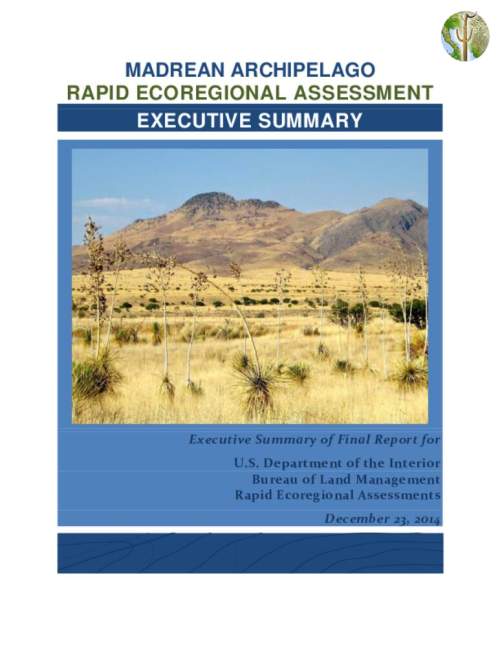 Madrean Archipelago Rapid Ecoregional Assessment - Executive Summary