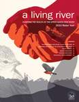 A Living River: Charting the Health of the Upper Santa Cruz River, 2010 A Living River: Charting the Health of the Upper Santa Cruz River, 2010