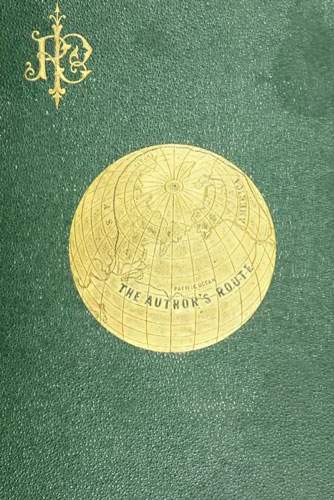 (1870) Across America and Asia: Notes of a Five Years' Journey Around the World and of Residence in Arizona, Japan, amd China cover (1870) Across America and Asia: Notes of a Five Years' Journey Around the World and of Residence in Arizona, Japan, amd China cover