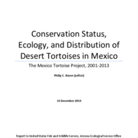Conservation Status, Ecology, and Distribution of Desert Tortoises in Mexico