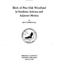 Birds of Pine-Oak Woodland in Southern Arizona and Adjacent Mexico Joe Marshall, 1957